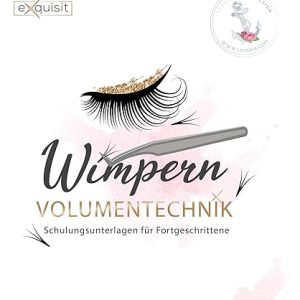 Wimpern Volumentechnik - Schulungsunterlagen für Fortgeschrittene : Ausführliches Schulungsmaterial für die Volumentechnik der Wimpernverlängerung - 48 Seiten | Helene Jung