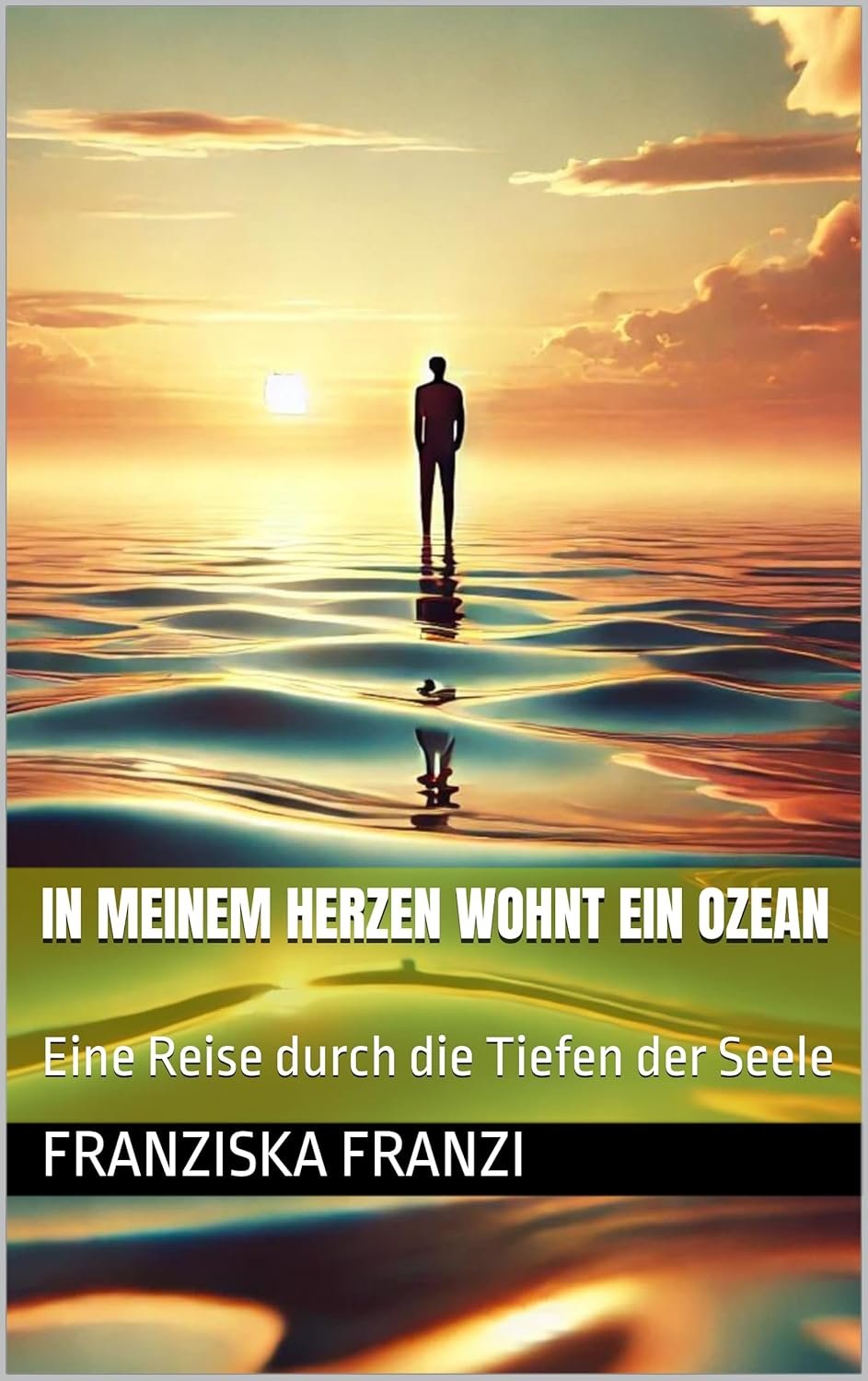 In meinem Herzen wohnt der Ozean