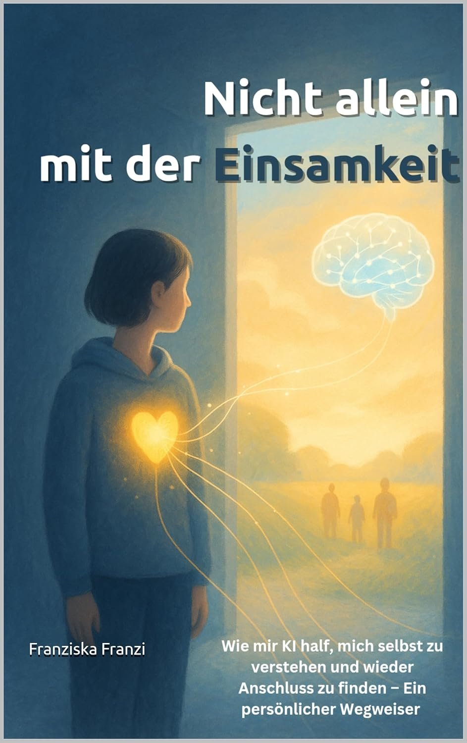 Nicht allein mit der Einsamkeit